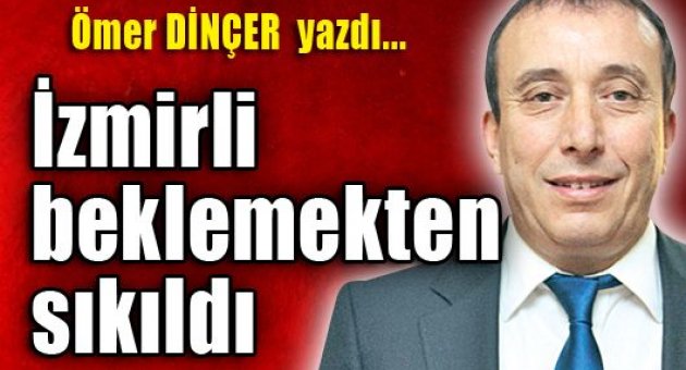 Ömer Dinçer yazdı...