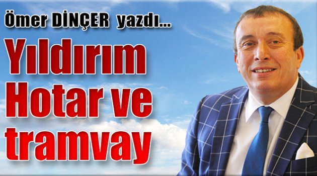 Ömer Dinçer Yazdı...