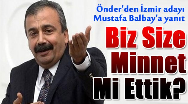 Önder’den, Bozdağ ve Balbay’a yanıt