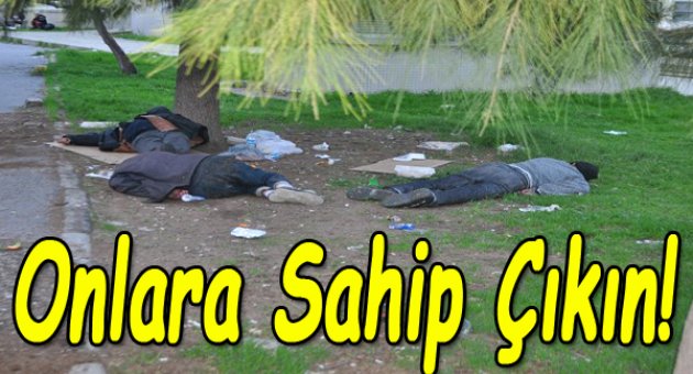 Onlara sahip çıkın!