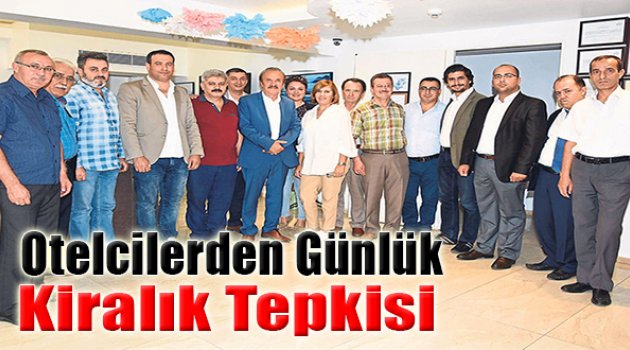 Otelcilerden Günlük Kiralık Tepkisi