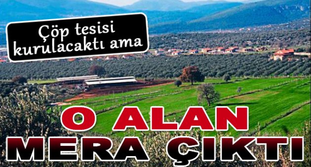 Palamutarası mera alanı olarak tescilli