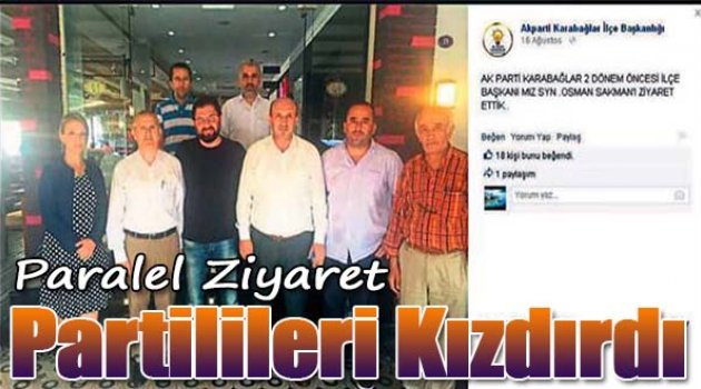 Paralel ziyaret partilileri kızdırdı