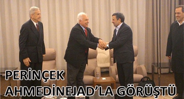 Perinçek, Ahmedinejad'la görüştü