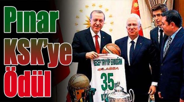 Pınar KSK'ye ödül