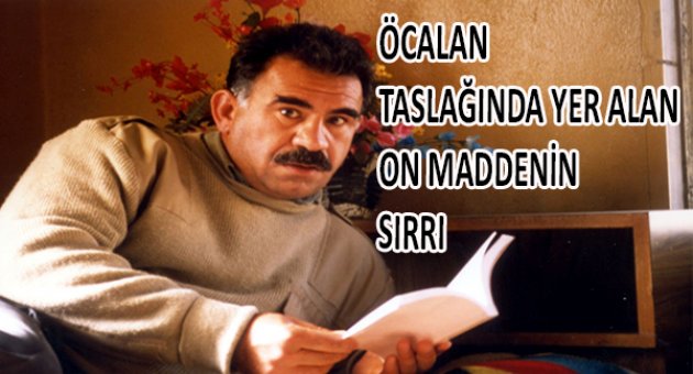 PKK'ya silah bıraktıracak 10 maddenin şifreleri