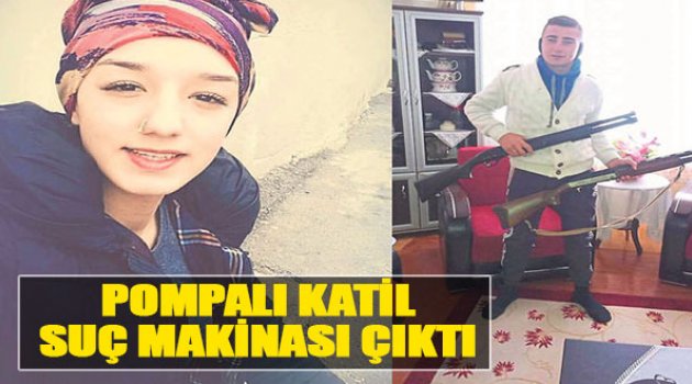 Pompalı Katil Suç Makinası Çıktı