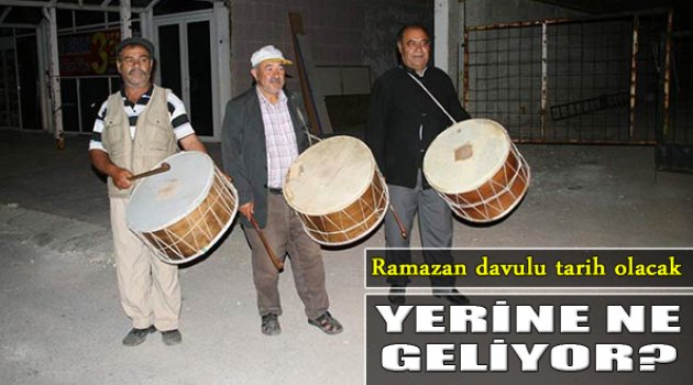 Ramazan Davulcuları Tarih Olacak!