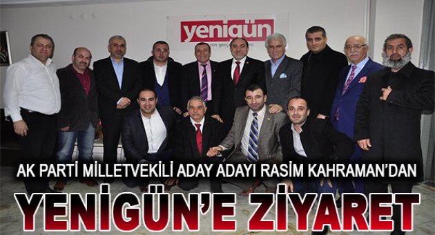 Rasim Kahraman&#039;dan Yenigün&#039;e Ziyaret