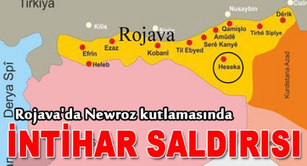 Rojava'da Newroz kutlamasında intihar saldırısı