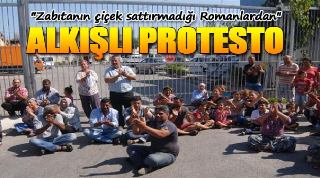 Romanlardan, Zabıtaya Alkışlı Protesto