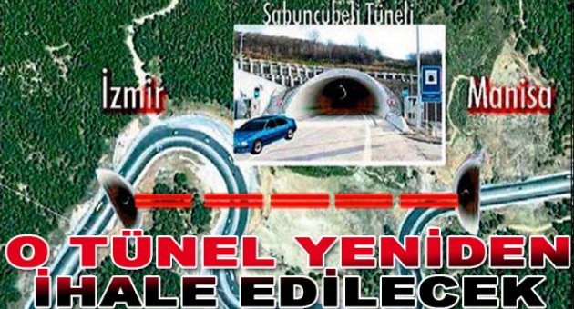 Sabuncubeli Tüneli yeniden ihale edilecek
