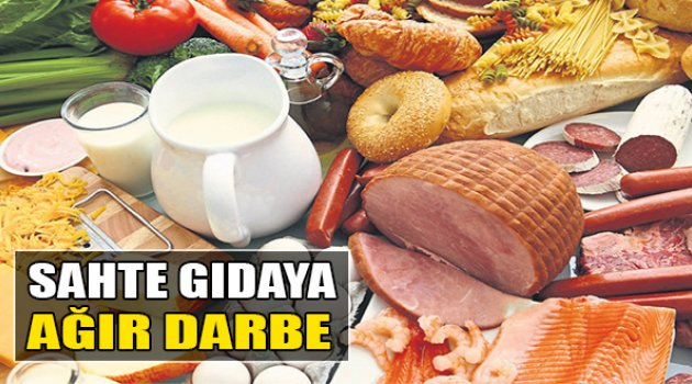 Sahte Gıdaya Ağır Darbe