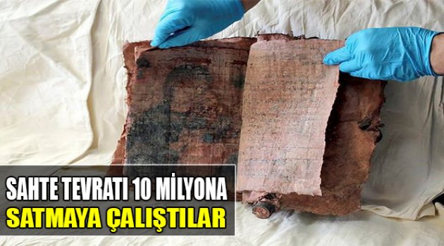 Sahte Tevratı 10 Milyona Satmaya Çalıştılar
