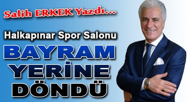 Salih Erkek yazdı...