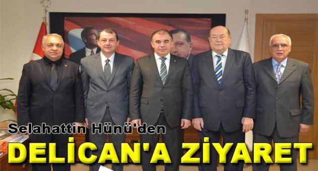 Selahattin Hünü’den Delican’a Ziyaret