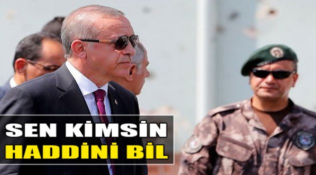 Sen Kimsin Haddini Bil