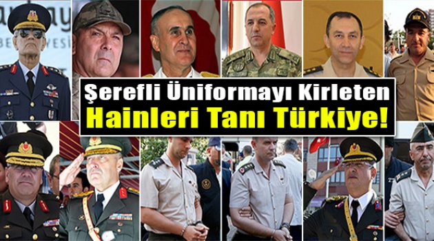 Şerefli Üniformayı Kirleten Hainler!