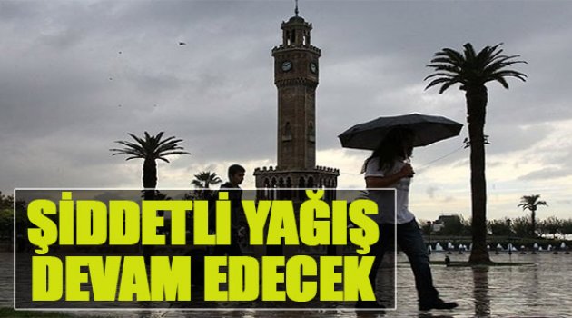 Şiddetli Yağış Devam Edecek