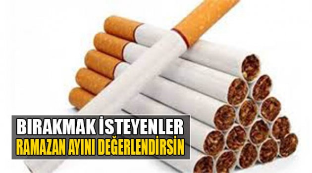 Sigarayı Bırakmak İsteyenler Ramazan Ayını Değerlendirsin