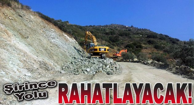 Şirince yolu rahatlayacak