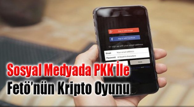 Sosyal Medyada PKK İle FETÖ'nün 'Kripto' Oyunu!