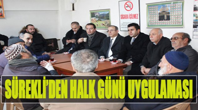 Sürekli'den Halk Günü Uygulaması