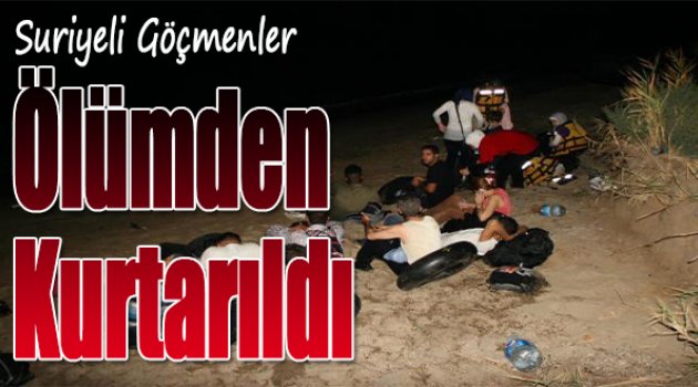 Suriyeli Göçmenler Ölümden Kurtardı