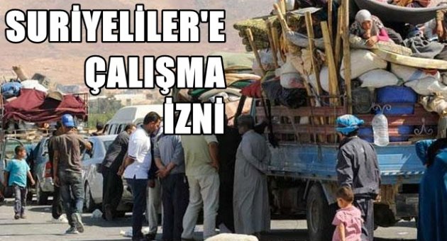 Suriyeliler'e çalışma izni