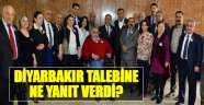 Diyarbakır Talebine Ne Yanıt Verdi?