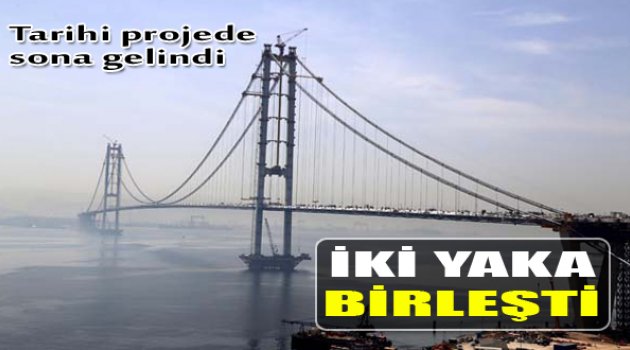 Tarihi Projede İki Yaka Birleşti