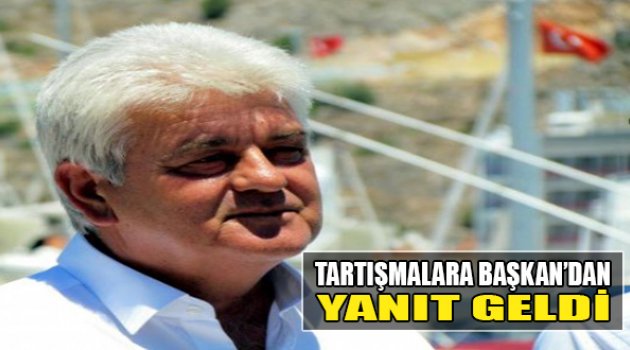 Tartışmalara Başkan'dan Yanıt Geldi