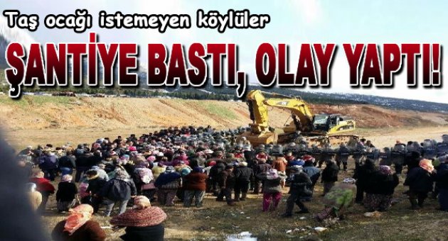 Taş Ocağı Eyleminde Olaylar Çıktı