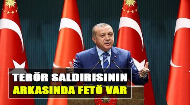 “Terör Saldırılarının Arkasında FETÖ Var”