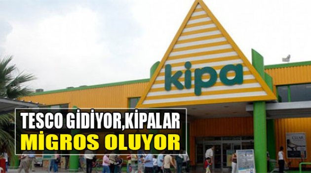 Tesco Gidiyor, Kipalar Migros Oluyor