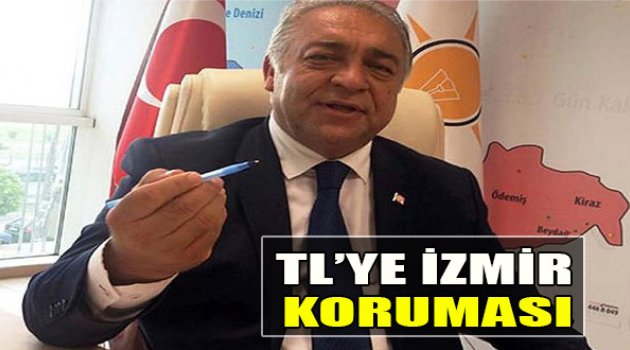 TL'ye İzmir Koruması