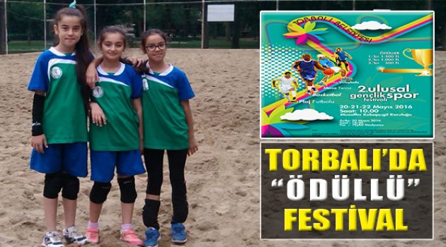 Torbalı'da 2. Ulusal Gençlik Spor Festivali Heyecanı