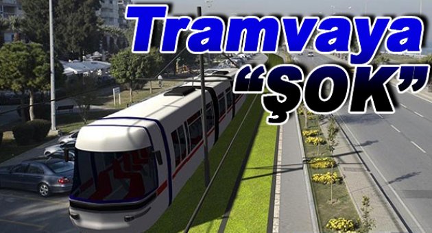 Tramvaya şok!