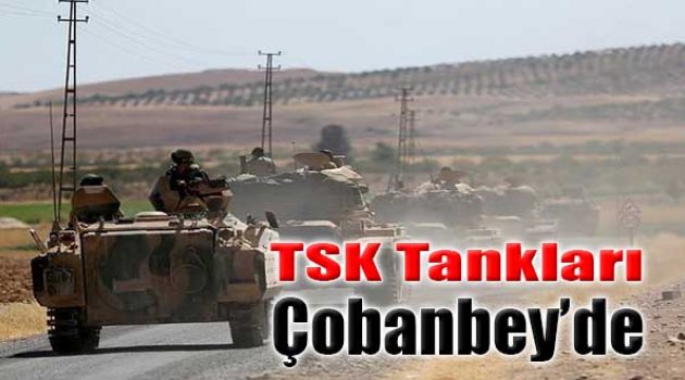 TSK Tankları Çobanbey&#039;de