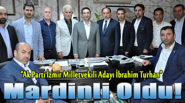 Turhan'da Artık Mardinli!