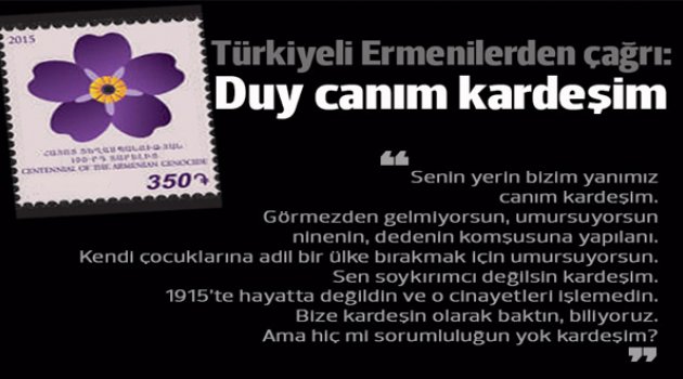 Türkiyeli Ermenilerden çağrı: Gör kardeşim, duy kardeşim...