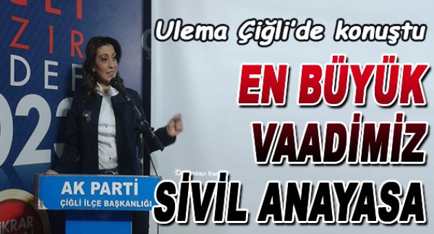 Ulema: AK Parti'nin en büyük vaadi sivil anayasa!