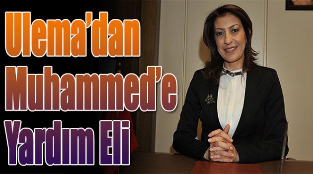Ulema&#039;dan Muhammed&#039;e yardım eli