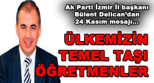 Ülkemizin temel taşı öğretmenler