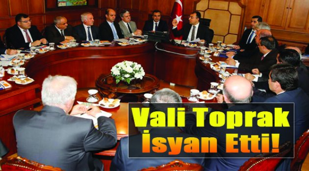 Vali Zirvede İsyan Etti: "Talimat Veriyoruz Ama..."