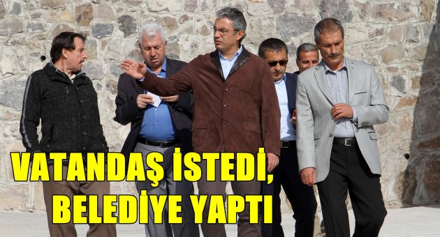 Vatandaş istedi, belediye yaptı