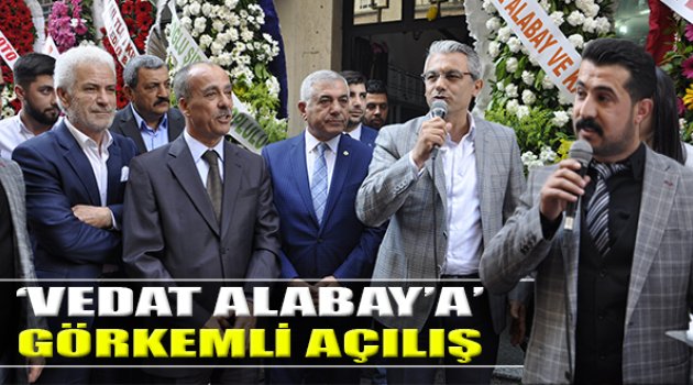 Vedat Alabay&#039;a Görkemli Açılış