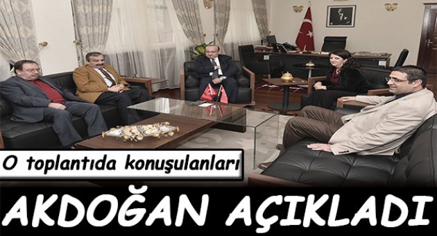 Yalçın Akdoğan: Özerklik ve genel af konuşulmadı