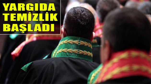 Yargıda Temizlik Başladı