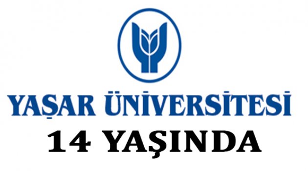 Yaşar Üniversitesi 14 yaşında